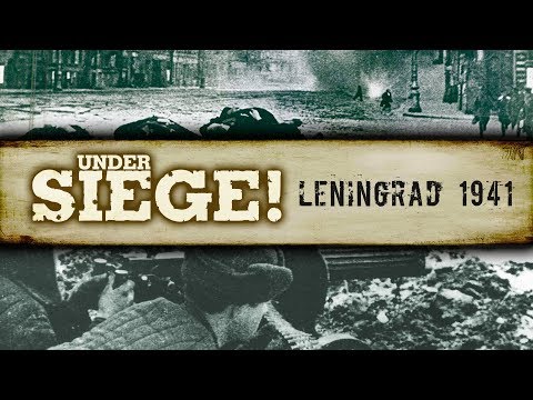 Under Siege! - S01E03:  Leningrad 1941 - Full Documentary