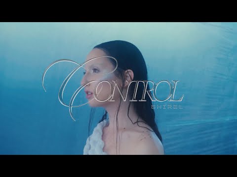 Shirel - Control (Videoclip Oficial)