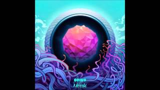Opiuo - Meraki Electronic Album (Full Original)