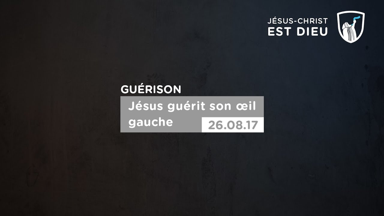 Thumbnail of video: Jésus guérit son œil gauche - Evry