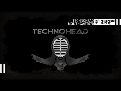 MOUTHCAST070 - TECHNOHEAD