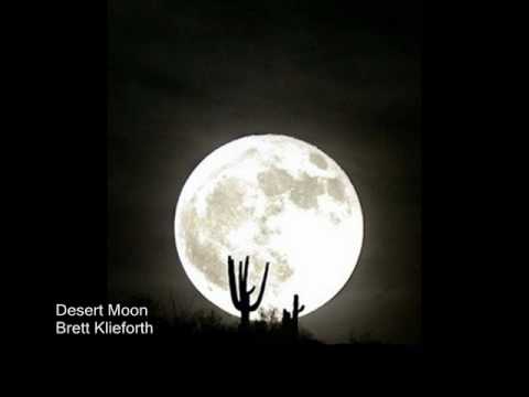 Desert Moon - Brett Klieforth