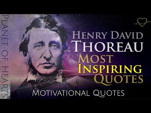 Henry David Thoreau | 20 Most Inspirational Quotes