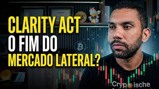 Bitcoin espera o Clarity ACT, novo catalisador do mercado, IRYS dando oportunidade e mais!