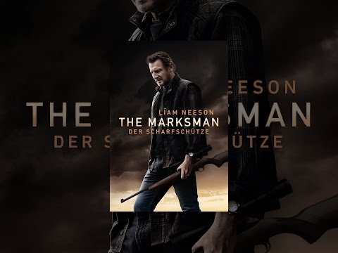 The Marksman - Der Scharfschütze