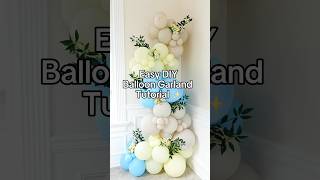 Easy DIY Balloon Garland Tutorial 🎈 | Beginner Balloon Arch Step-by-Step | Balloon Decor Tips