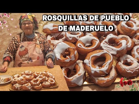 ROSQUILLAS DE PUEBLO DE MADERUELO, Las más RICAS del Mundo.María la pastelera - Recetas paso a paso.