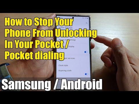 How to Stop Your Phone From Unlocking In Your Pocket / Pocket dialing on Samsung Android Phones