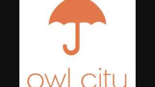 Owl City- Super Honeymoon
