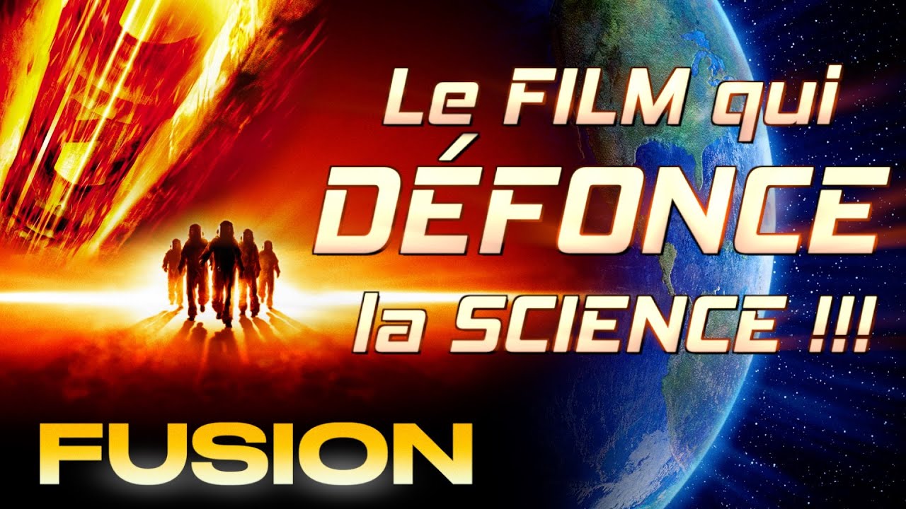 FUSION : Le film qui DÉFONCE la science !!!