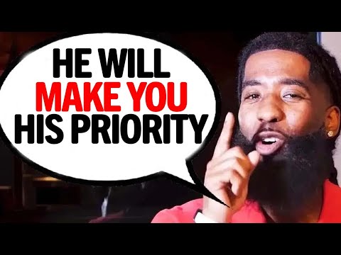 How To Be A Man's PRIORITY And Not Just His OPTION