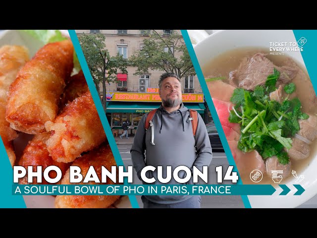 Travel vlog - Pho Banh Cuon 14 :: A Soulful Bowl of Pho in Paris, France