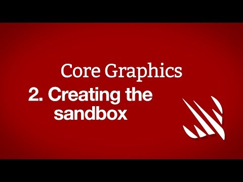 Creating the sandbox – Core Graphics, part 2