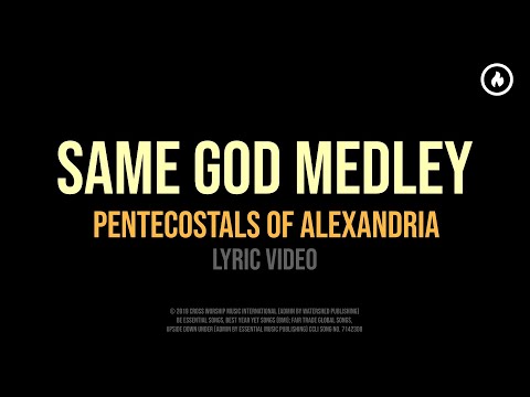 POA Worship | Pentecostals Of Alexandria - Same God Medley (Lyric Video)