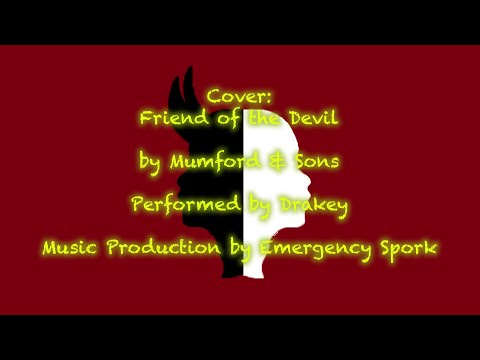 Friend Of The Devil - Mumford And Sons