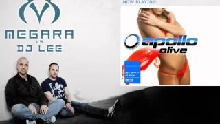 Apollo - Alive (Megara vs DJ Lee Radio Rmx)