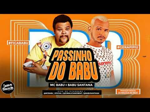 PASSINHO DO BABU - MC BABU E MC BABU SANTANA - ( REMIX BREGA FUNK )