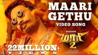 Maari 2 - Maari Gethu (Video Song)  Dhanush  Yuvan