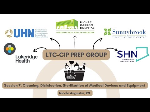 LTC CIP Session 7: Cleaning, Disinfection, Sterilization of Medical Devices and Equipment