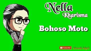 Download lagu Nella kharisma– Bohoso moto Lirik mp3 Download lagu Nella kharisma– Bohoso moto Lirik mp3
