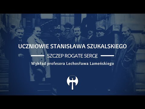 Lechosław Lameński: Uczniowie Stanisława Szukalskiego - Szczep Rogate Serce (wykład stow. Niklot)