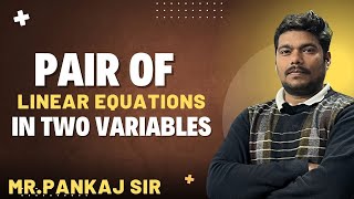 Download the video "“Linear Equations in Two Variables | Step-by-Step: Substitution & Elimination by Er. Pankaj Sir”"
