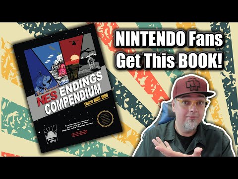 NINTENDO FANS GET THIS BOOK! The NES Endings Compendium: Years 1985 - 1988