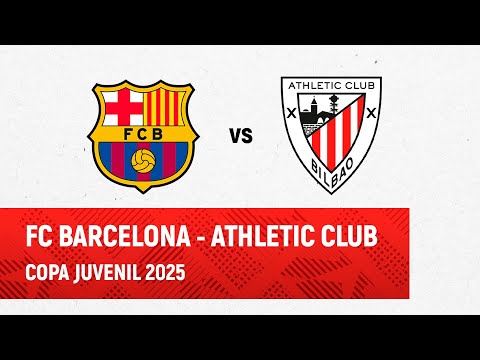 Imagen de portada del video 🔴 LIVE | FC Barcelona - Athletic Club  | Copa Juvenil 2025 I 1/4 final