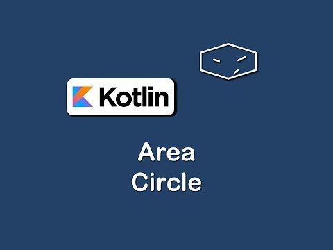 area of circle in kotlin