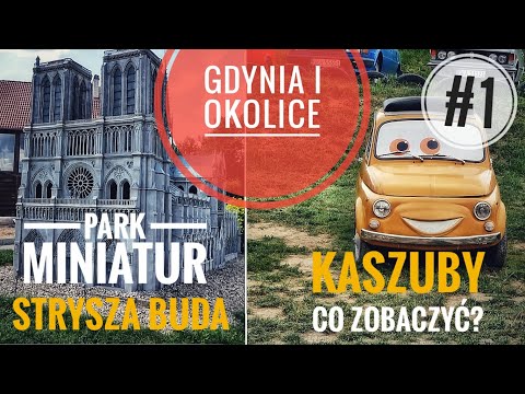 Gdynia and surroundings #1 - Kashubia 2022 what to see? Kashubian Miniature Park Strysza Buda Pom...