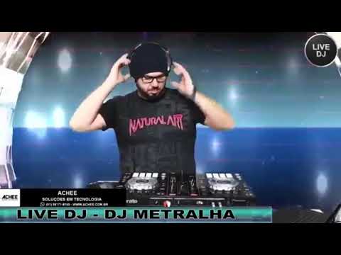 LIVE DJ   SET DJ METRALHA   EURO DANCE & ELETRO HOUSE