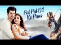 Pal Pal Dil Ke Paas Hindi Full Movie - Karan Deol - Sunny Deol - Sahher Bambba - Superhit New Film