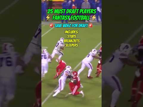 25 Must Draft Players in Fantasy Football (My Official List) 🚨