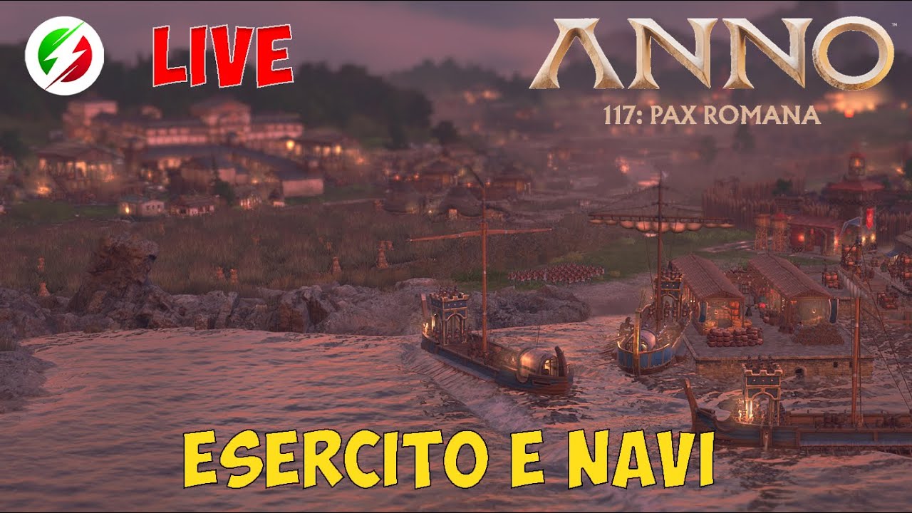 Esercito e navi in Anno117 Campagna | LIVE