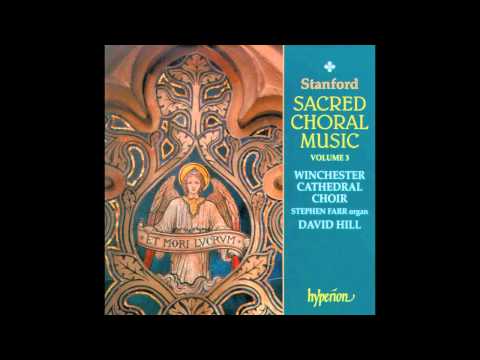 Winchester Cathedral Choir - For Lo, I Raise Up (Stanford)