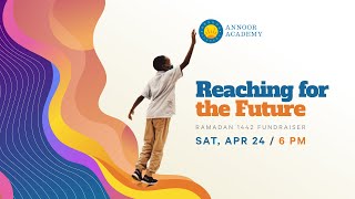 Reaching for the Future: Ramadan