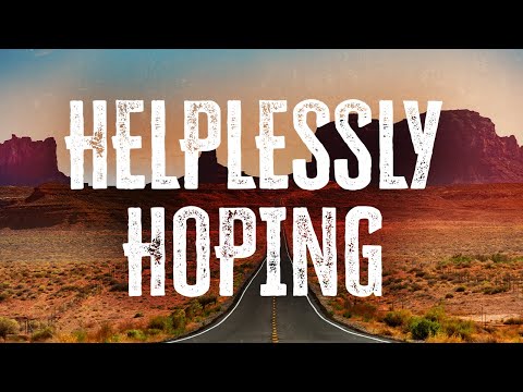 Crosby, Stills & Nash - Helplessly Hoping (Lyrics)
