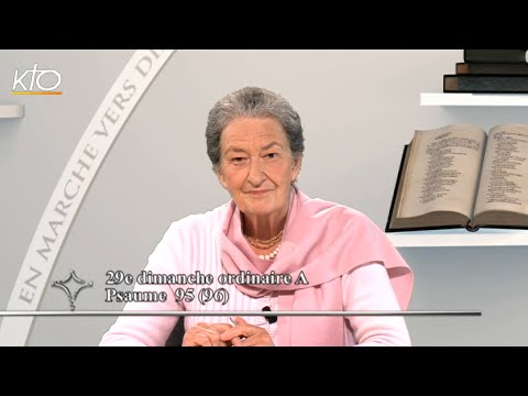 29e dimanche ordinaire A - Psaume