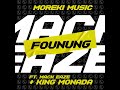 Moreki Music Founung Ft Mack Eaze King Monada