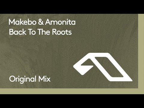 Makebo & Amonita - Back To The Roots