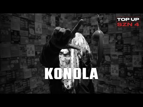 Konola - Top Up (SZN.4 EP.13)
