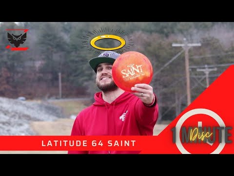 One Minute Disc: Latitude 64 Saint