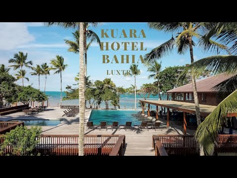 Kuara Hotel in Bahia Brazil