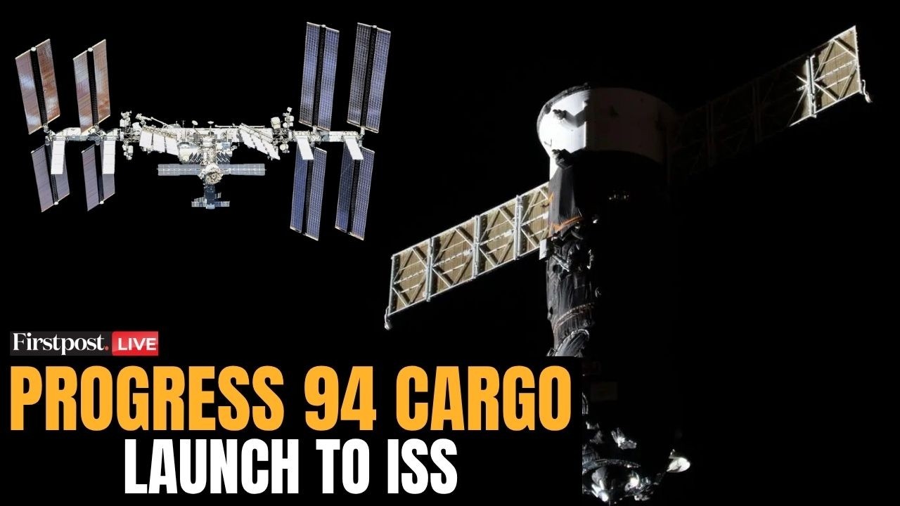 LIVE: Roscosmos Launches Progress 94 Cargo Mission to International Space Station  | Firstpost