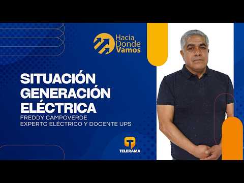 Hacia Dónde Vamos: Situación generación eléctrica