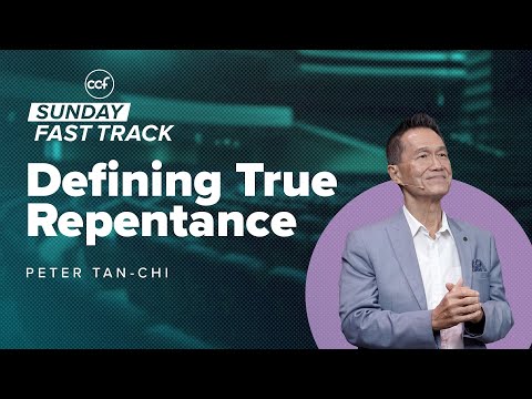 Defining True Repentance | Sunday Fast Track