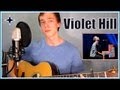 Violet Hill - Coldplay | Acoustic Cover 