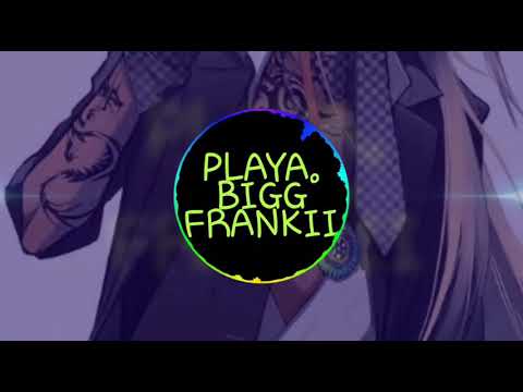 Bigg Frankii X Natty Gong - PLAYA