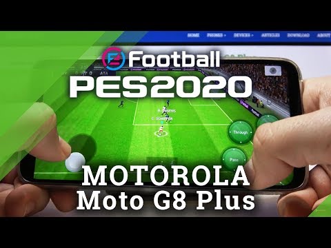 PES 2020 on MOTOROLA Moto G8 Plus – Check Gaming Abilities