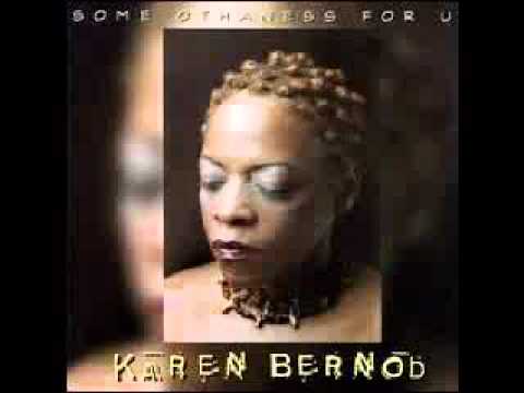 Karen Bernod - For the rest of my life